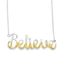 Believe Script Necklace - Reeves & Reeves
